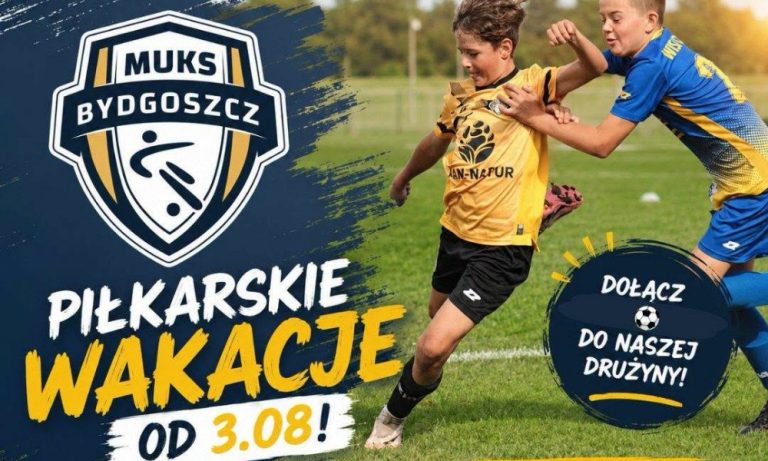 Piłkarskie wakacje z&nbsp;MUKS Bydgoszcz!